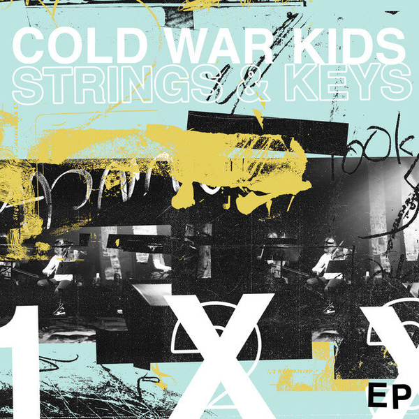 Cold War Kids - Strings & Keys